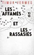 Les Affames Et Les Rassasies
