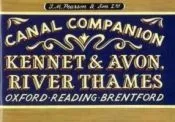 Kennet & Avon, River Thames: Oxford, Reading, Brentford. Michael Pearson