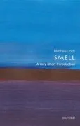 Smell: A Very Short Introduction
