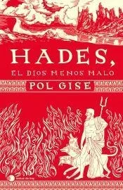 Hades, el dios menos malo