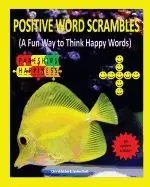 Positive Word Scrambles (a Fun Way to Think Happy Words)