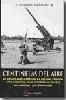 CENTINELAS DEL AIRE: EL GRUPO ANTIAEREO DE LA LEGION CONDOR EN LA GUERRA CIVIL ESPAÑOLA ( 1936/39)