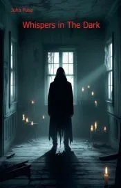 Whispers in the dark