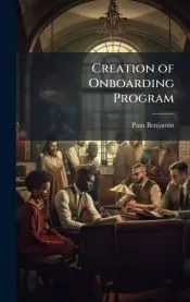 Creation of Onboarding Program