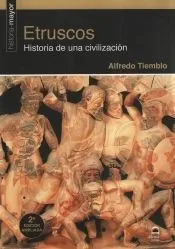 Etruscos. Historia de una civilización (2ª edición ampliada)