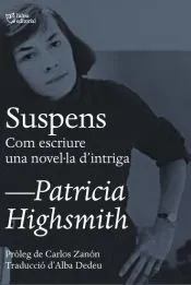 Suspens: Com escriure una novel·la d'intriga