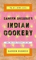Sameen Rushdie's Indian Cookery