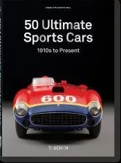 50 Ultimate Sports Cars. 40th Ed