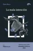La mala intención