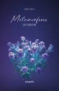 Metamorfoses Do Sentir