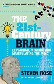 The 21st Century Brain