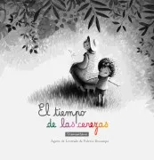 El Tiempo De Las Cerezas