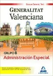 Grupo b administración especial bloque general. Generalitat valenciana. Test