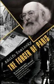 Adolfo Kaminsky The Forger of Paris