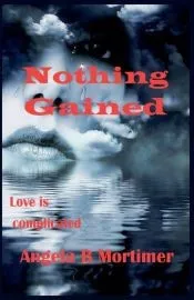 Nothing Gained