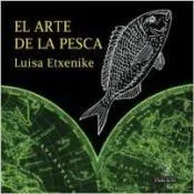 El arte de la pesca