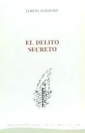El delito secreto