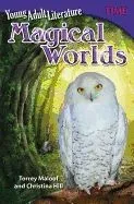 Young Adult Literature: Magical Worlds (Grade 6)