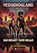 Hedgehogland: The Final Battle
