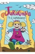 Juruchina Y El Superanillo