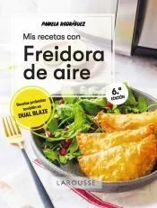 Mis recetas con freidora de aire