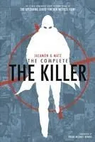 The Complete the Killer: Second Edition
