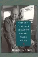 Things a Computer Scientist Rarely Talks About, Volume 136