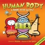 Basher Science: Human Body: A Book with Guts