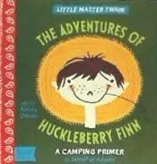 The Adventures of Huckleberry Finn: A Camping Primer