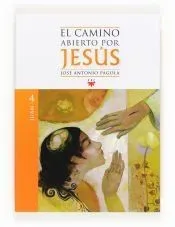 El camino abierto por Jesús. Juan