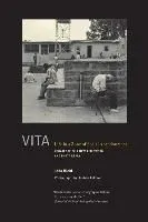 Vita: Life in a Zone of Social Abandonment
