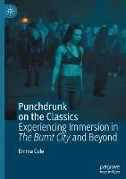 Punchdrunk on the Classics