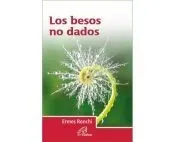 Los besos no dados
