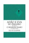 Adão E Eva No Paraíso Seguido De O Senhor Diabo E Outros Contos