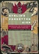 Stalin's Forgotten Zion