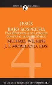 Jesús bajo sospecha