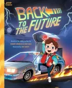 Back To The Future :The Classic Illustrated Storybook