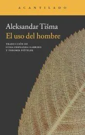 El uso del hombre