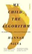 My Child The Algorithm