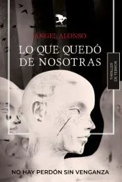 Lo que quedó de nosotras