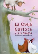 La Oveja Carlota Y Sus Amigos (Rosa Y Manzana)