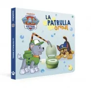 La Patrulla Orinal (Paw Patrol Patrulla Canina. Pequeñas Manitas)