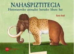 Nahaspiztitegia (Euskera)