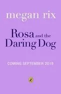 Rosa and the Marching Puppy