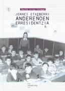 Joanes Etxeberri Andereñoen Erresidentzia