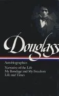 Douglass: Autobiographies
