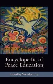Encyclopedia of Peace Education