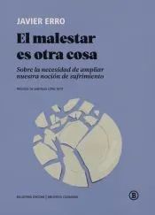 EL MALESTAR ES OTRA COSA