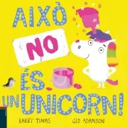 Això No És Un Unicorn!