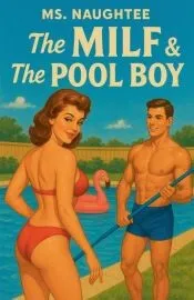 The MILF & The Pool Boy